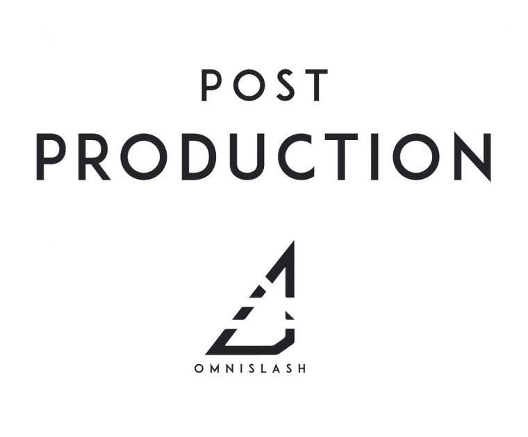 Post Production - Omnislash Visual